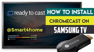 How to Install Chromecast on Samsung TV  How to setup Chromecast on TV in Smart Home [upl. by Lian698]