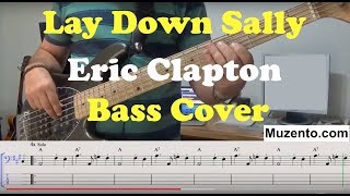 Lay Down Sally  Eric Clapton  Bass Cover [upl. by Corbet]