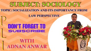 Socialization and its Importance from Law Perspective sociology law llb1 pu bzu bs study [upl. by Algar163]