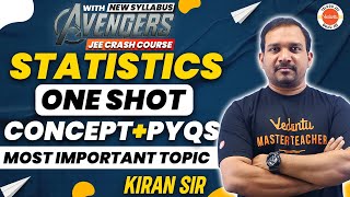 Statistics Class 11 One Shot  Concepts amp PYQs  JEE Maths  JEE 202425  Kiran sir [upl. by Emmie]