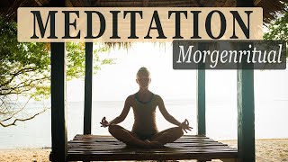 Morgen Meditation  Kurze Geführte Meditation amp Affirmationen für einen positiven Start in den Tag [upl. by Aleahpar]