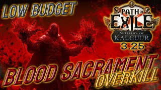 This 8 Div 35 million DPS Blood Sacrament Slayer Has Insane Clear  Path of Exile 325 [upl. by Lobel]