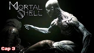 MORTAL SHELL ENHANCED EDITION Cap 3 FINAL [upl. by Jose]