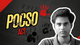 POCSO Act overview  Minor law  UPSC [upl. by Ardnuhsal]