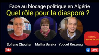 Face au blocage politique en Algérie quel rôle pour la diaspora [upl. by Bone465]