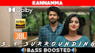 KANNAMMA SONG  BASS BOOSTED  DOLBY ATMOS  JBL  51 SURROUNDING  NXT LVL BASS [upl. by Holub]