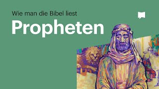 Wie man die Bibel liest Propheten [upl. by Aissirac426]