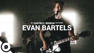 Evan Bartels  Shotgun  OurVinyl Sessions [upl. by Blanka775]