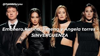 Emanero Karina J Mena y Angela Torres  SINVERGÜENZA  LETRA [upl. by Cates]