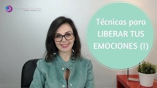 Técnicas para LIBERAR TUS EMOCIONES I PsicoAyudarTeOnlinees Ep 34 [upl. by Aibonez]