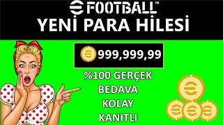 EFOOTBALL 2024 PARA HİLESİ  YENİ \u00100 GERÇEK PARA HİLESİ🤩 [upl. by Nwahser]