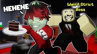 Weird Strict Boss  KINUHA KO YUNG CAKE NYA  Roblox [upl. by Zenas]