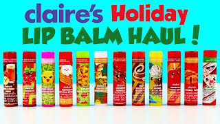 Claires LIMITED EDITION Holiday Lip Balm Haul Tastes Like Sweet Treats [upl. by Shanks339]