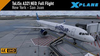 XPlane 12  Toliss A321 NEO  New York KJFK  San Juan TJSJ [upl. by Yrekcaz]