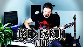 VIOLATE Iced Earth  GUITAR COVER [upl. by Anelas]