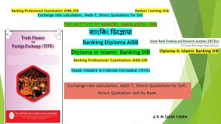 98th Banking Diploma Math 7 Exchange rate calculation Direct Quotations for Sell Foreign Trade [upl. by Yrrep969]