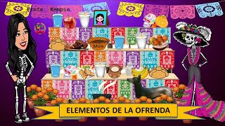 Los elementos de la ofrenda [upl. by Imnubulo]