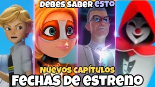 ¡ESTAS SON Las NUEVAS FECHAS de ESTRENO de los CAPÍTULOS de la 4ta Temporada de Ladybug 😍🐞 [upl. by Verney]