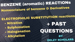 BENZENE AND REACTIONS [upl. by Johannessen]