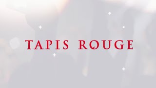 Tapis Rouge  221024 [upl. by Zel]