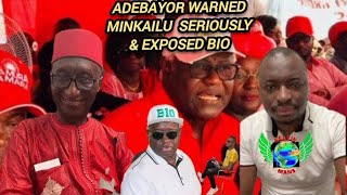 Adebayor gave a very serious warning to Minkailu Mansaray amp exposed Bios hidden plans [upl. by Kristan]