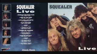 SQUEALER  Live  1992 Full album [upl. by Lak]