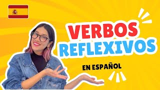 Aprende a Usar los Verbos Reflexivos en Español Ejemplos y Ejercicios  Gramática Española 🇪🇸 [upl. by Horgan]