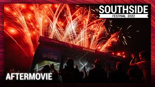 Southside Festival 2022 – THE OFFICIAL AFTERMOVIE [upl. by Vick]