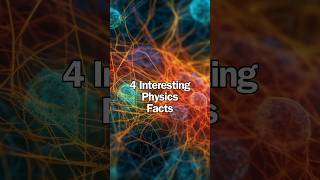 Did you know 4 Science Facts  Physics Edition shorts [upl. by Naesyar]