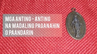 Mga Anting  Anting na Madaling Paganahin o Paandarin [upl. by Eetnahc]