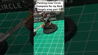 Painting Inner Circle Champions for my dark angels army part 340k warhammer40k hobby darkangels [upl. by Sansone]