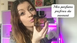 MES PARFUMS PREFERES DU MOMENT [upl. by Hanzelin]