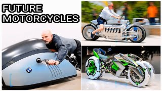 10 AMAZING FUTURE MOTORCYCLES YOU WON’T BELIEVE EXIST  Future Motorcycles YOU MUST SEE  USA [upl. by Nichani]