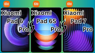 Xiaomi Pad 6 Pro VS Xiaomi Pad 6S Pro VS Xiaomi Pad 7 Pro [upl. by Odawa]