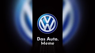 Volkswagen Das Auto meme compilation [upl. by Aloisius798]