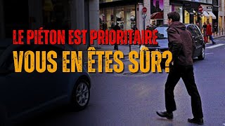 LE PIÉTON EST PRIORITAIRE  Jaimerai vous dire OUI  Mais [upl. by Mcknight650]