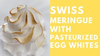 Swiss Meringue with Pasteurized Egg Whites [upl. by Bellamy]