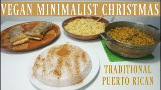 Vegan Puerto Rican Christmas 2017 [upl. by Margaretta]