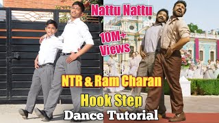 Naatu Naatu Hook Step Tutorial  RRR  NTR amp Ram Charan  Epic Footwork Dance  Step by Step [upl. by Dukie]