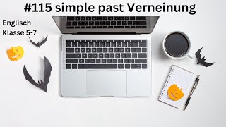 Simple past  Verneinung Homeschooling Onlineunterricht Englisch Klasse 57 [upl. by Fransis561]