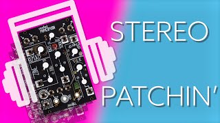 Stereo patching with Mimeophon Skew Ping Pong and Swap  Make Noise [upl. by Notned466]