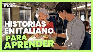 HISTORIAS Cortas para APRENDER ITALIANO 05  Podcast en Italiano [upl. by Ettennan233]