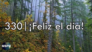 HA62  Himno 330  ¡Feliz el día [upl. by Eninej]