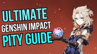 The Ultimate Genshin Impact Pity Guide  Pity System Explained [upl. by Peale517]