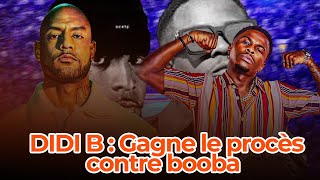 BUZZ  DIDI B GAGNE SON PROCES CONTRE BOOBA [upl. by Yldarb]