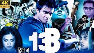 13B 2009 Movie In Hindi Dubbed  R Madhavan  13b movie explained in hindi  Facts amp Reviews [upl. by Cowden]