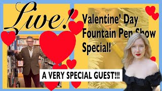 Fountain Pen Show LIVE Valentine’s Day [upl. by Dis782]