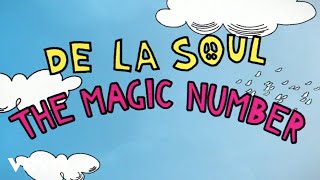 De La Soul  The Magic Number Official Lyric Video [upl. by Fries]