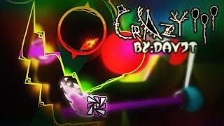 quotCRAZY IIIquot 100 EX EXTREME EPIC DEMON By DavJT  Geometry Dash 21  Demon 123 171❤️ [upl. by Gar]