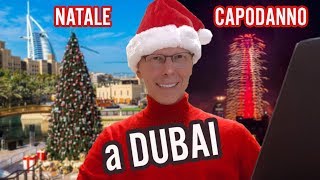 Natale e Capodanno a Dubai cosa sapere prima del viaggio [upl. by Hannavas564]